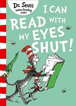 I Can Read With My Eyes Shut Dr. Seuss Paperback 48 Pages