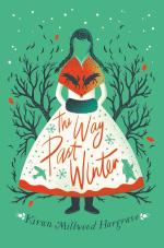 The Way Past Winter Paperback - Kiran Millwood Hargrave, Chicken House (28 February 2021) Scholastic India Private Limited, Delhi
