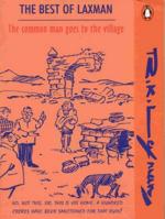 The Common Man Goes To The Village- The Best of Laxman Vol.5 Paperback - R. K. Laxman, Penguin India Rev. ed Edition (14 October 2000)