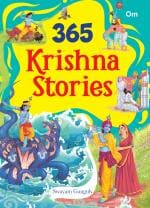 365 Krishna Stories (Indian Mythology for Children)-Swayam Ganguly- 236 Pages