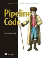 Computer Book Shop Pipeline As Code - Continuous Delivery With Jenkins, Kubernetes, And Terraform Mohamed Labouardy Paperback 385 Pages