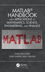 Computer Book ShopMatlab Handbook With Applications To Mathematics, Science, Engineering, And Finance, 1St Edition David Alfredo Baez Villegas, Jose Miguel David Baez-Lopez Hardcover 402 Pages