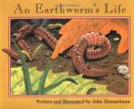 An Earthworms Life Nature Upclose Paperback - John Himmelman, Childrens Press (1 April 2001)