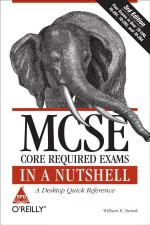 Mcse Core Required Exams In A Nutshell William R. Stanek 750 Pages