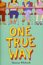 One True Way Hardcover - Shannon Hitchcock, Scholastic Press Illustrated Edition (27 February 2018)