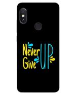 MobiEra Redmi Note 5 Pro Multicolor Never Give Up Quote Plastic Designer Printed Hard Case Cover