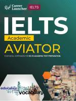 IELTS Academic 2023 : Aviator by Saviour Eduction Abroad Pvt. Ltd.