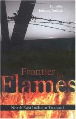 Frontier in Flames - North East India in Turmoil Hardcover - Jaideep Saikia, Penguin India (14 December 2007)