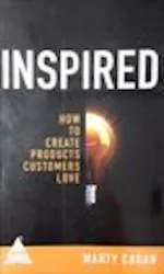 Computer Book ShopInspired - How To Create Products Customers Love Marty Cagan Marty Cagan Paperback 226 Pages