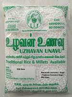 Uzhavan Unavu - Maravalli Javvarici / Sago / Tapioca Cassava Sago / Taipioka Kasaava Saaboodaana - 500 Gms.