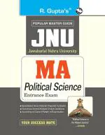 R. GUPTA'S POPULAR MASTER GUIDE JNU MA Political Science Entrance Exam Guide