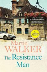 The Resistance Man: The Dordogne Mysteries 6_Walker, Martin_Paperback_352