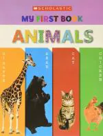 My First Book- Animals Scholastic, (1 January 2020) Scholastic India