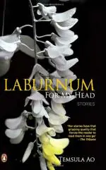 Laburnum for My Head - Stories Paperback - Temsula Ao Penguin India (30 October 2009)