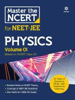 Master the NCERT for NEET and JEE Physics Vol 1_Arihant Publications (India) Limited