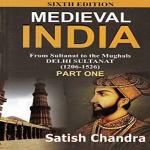 Har-Anand Publications Pvt Ltd- Medieval India : From Sultanat To The Mughals Delhi Sultanat(1206-1526): Part One (English)