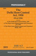 Delhi Rent Control Act 1958 alongwith Rules_Professional Book Publishers