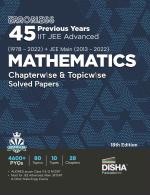 Errorless 45 Previous Years IIT JEE Advanced (1978 - 2022) + JEE Main (2013 - 2022) MATHEMATICS Chapterwise & Topicwise Solved Papers 18th Edition | PYQ Question Bank in NCERT Flow with 100% Detailed Solutions for JEE 2023