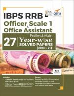 IBPS RRB Officer Scale 1 & Office Assistant Prelim & Main 27 Year-wise Solved Papers (2013 - 21) 3rd Edition