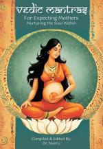 Abhishek Publications-Vedic Mantras For Expecting Mothers; 