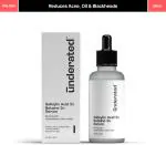 Underated Salicylic Acid 2% Betaine 3% Serum Powered with Horsetail Kemp and Witch Hazel Helps to reduce Acne, Unclogs Pores, Exfoliates and Blemish Free Skin