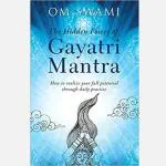 Indic Inspirations - The Hidden Power of Gayatri Mantra