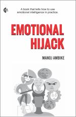 EMOTIONAL HIJACK