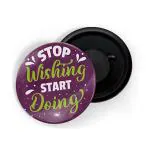 Dhcrafts Purple Metal Stop Wishing Start Doing Printed Fridge Magnet, 5.8 Cm