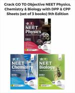 Crack GO TO Objective NEET Physics, Chemistry & Biology with DPP & CPP Sheets (set of 3 books), Disha Publications