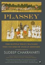 PLASSEY Sudeep Chakravarti Hard Back 440 Pages Rupa Publications India
