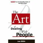 The Art Of Dealing With People