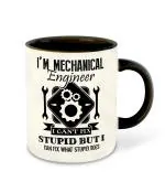 Whats Your Kick Engineering Theme I m Mechanical Engineer Design Printed Black Ceramic Coffee and Tea Mug 325 ML