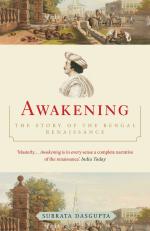 Awakening Paperback - The Story of The Bengal Renaissance - Subrata Dasgupta, Rhi (1 August 2011)