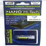 NANO CERAMIC 9H Nano Coating For Mobile| Nano Hi-Tech Liquid Screen Protector 1 ML