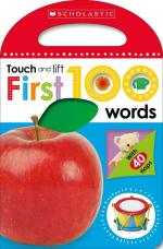 First 100 Words-Scholastic Early Learners Touch and Lift -Scholastic, Cartwheel Books Ltf Mus Br edition (30 August 2016)