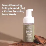 Earthraga Deep Cleansing Salicylic(1%) + Coffee Foaming Face Wash| For Men and Women| Fights acne and blackheads| 100 ml