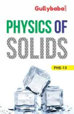PHE-13 Physics of Solids_Gullybaba.com Panel__296