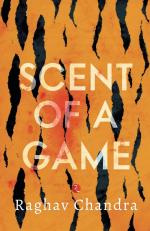 SCENT OF A GAME Raghav Chandra Paper Back 394 Pages