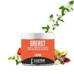 Luster Cosmetics Breast Cream Brightens & Lightens Skin Tone | Enhances Skin Elasticity - 100 G