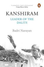 Kanshiram Paperback - Leader of The Dalits - Badri Narayan, Penguin (16 November 2018)