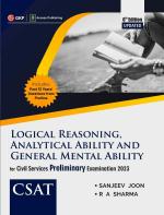 CSAT Paper II Logical Reasoning, Analytical Ability & General Mental Ability 6ed by Sanjeev Joon, R A Sharma