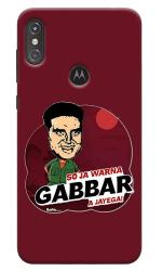 MobiEra Moto One Power Gabbar Quote Plastic Designer Printed Hard Case Cover