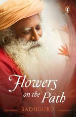 Flowers On The Path Sadhguru Penguin Ananda (28 January 2019) Paperback