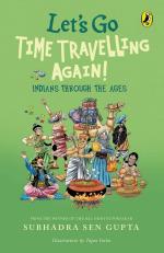 Lets Go Time Travelling Again Paperback - Subhadra Sen Gupta, Puffin (16 August 2021)