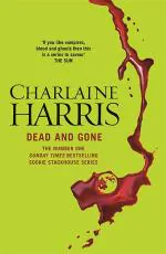 Dead and Gone (Sookie Stackhouse 09)_Harris, Charlaine_Paperback_320