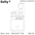 SOFTY SMALLEST TWS WIRELESS EARBUDS, UPTO 12HOURS PLAYTIME, FULL TOUCH CONTROL, HI-FI SOUND MINI-POD SBE-50