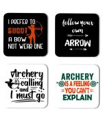 Whats Your Kick Archery With I Prefer To Shoot A Bow Not Wear One Quotes Printed Set of 4 Coaster With Metal Stand