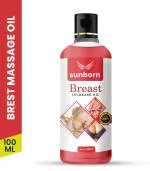 SUNBORN Breast Massage Oil For Women & Girl For Perfect Size 100 ML