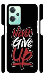 YAPZONE | Never Give UP | Designer Printed Hard Back Cover for Oneplus Nord CE 2 Lite 5G Premium & Attractive Case for Your Smartphone