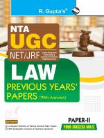 NTA-UGC-NET/JRF: LAW (PAPER-II) Previous Years' Papers (With Answers) - (R. Gupta's Popular Master Guide)